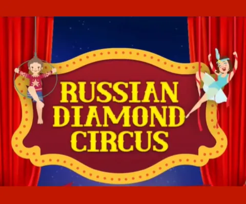 Russian Diamond Circus