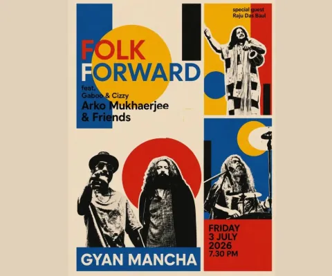 Folk Forward ft. Arko Mukhaerjee & Friends